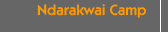 Ndarakwai Camp